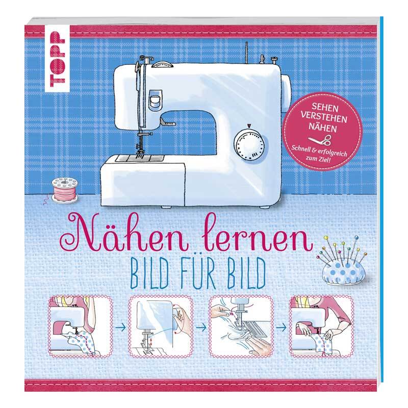 TOPP Nähen lernen Bild für Bild