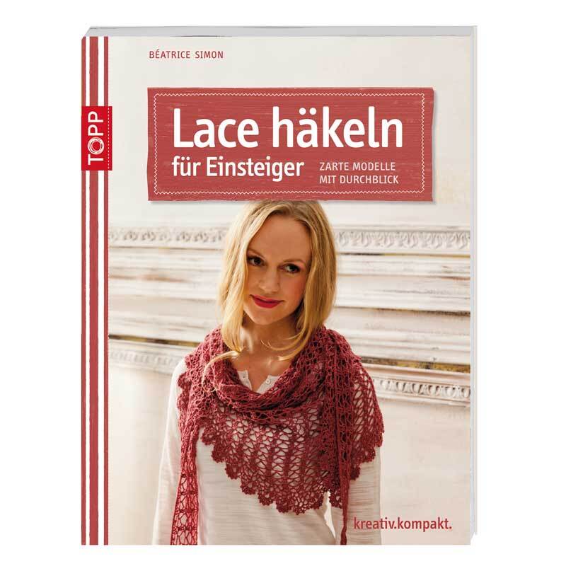 TOPP Lace häkeln für Einsteiger