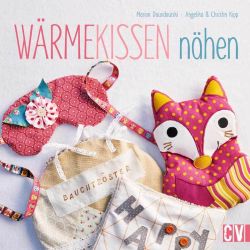 Christophorus Verlag Wärmekissen nähen Christophorus Verlag Wärmekissen nähen