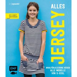 EMF Alles Jersey - Wohlfühlkleidung von S bis XXXL nähen EMF Alles Jersey - Wohlfühlkleidung von S bis XXXL nähen